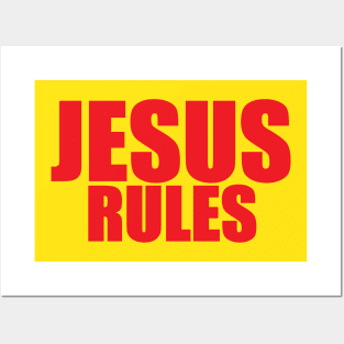 JESUS RULES Posters and Art